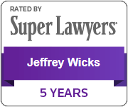 rated by super lawyers Jeffrey Wicks 5 years